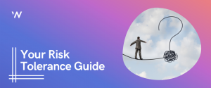 Guide to Investment Risk Tolerance Article